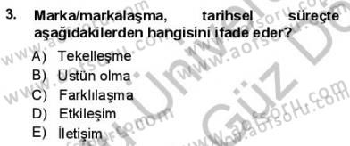 Kurumsal İletişim Dersi 2013 - 2014 Yılı (Vize) Ara Sınav Soruları 3. Soru