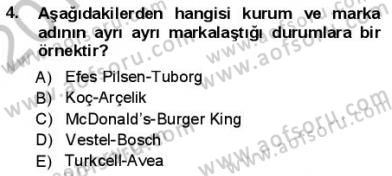 Kurumsal İletişim Dersi 2013 - 2014 Yılı (Vize) Ara Sınav Soruları 4. Soru