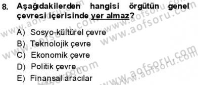 Kurumsal İletişim Dersi 2013 - 2014 Yılı (Vize) Ara Sınav Soruları 8. Soru