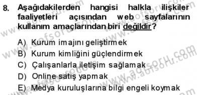 Kurumsal İletişim Dersi 2013 - 2014 Yılı (Final) Dönem Sonu Sınav Soruları 8. Soru
