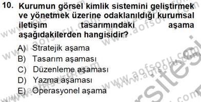 Kurumsal İletişim Dersi 2013 - 2014 Yılı Tek Ders Sınav Soruları 10. Soru