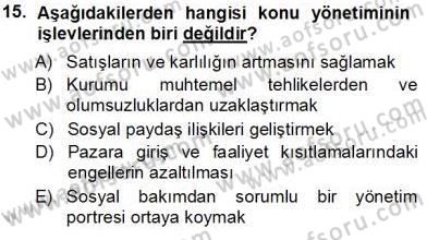 Kurumsal İletişim Dersi 2013 - 2014 Yılı Tek Ders Sınav Soruları 15. Soru