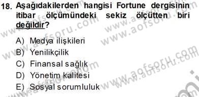 Kurumsal İletişim Dersi 2013 - 2014 Yılı Tek Ders Sınav Soruları 18. Soru