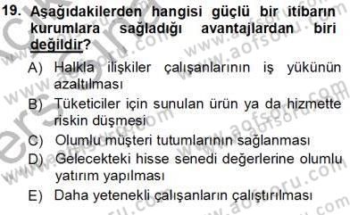 Kurumsal İletişim Dersi 2013 - 2014 Yılı Tek Ders Sınav Soruları 19. Soru