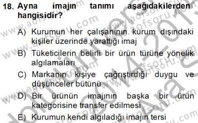 Kurumsal İletişim Dersi Ara Sınavı Deneme Sınav Soruları 18. Soru