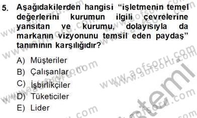 Kurumsal İletişim Dersi Ara Sınavı Deneme Sınav Soruları 5. Soru