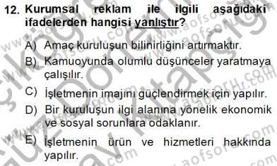 Kurumsal İletişim Dersi 2014 - 2015 Yılı (Final) Dönem Sonu Sınav Soruları 12. Soru