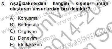 Kurumsal İletişim Dersi 2014 - 2015 Yılı (Final) Dönem Sonu Sınav Soruları 3. Soru