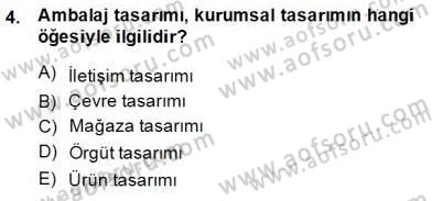 Kurumsal İletişim Dersi 2014 - 2015 Yılı (Final) Dönem Sonu Sınav Soruları 4. Soru