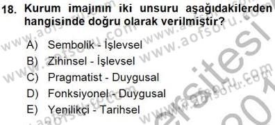 Kurumsal İletişim Dersi Ara Sınavı Deneme Sınav Soruları 18. Soru