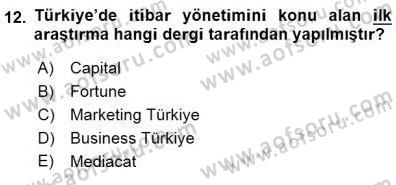 Kurumsal İletişim Dersi 2015 - 2016 Yılı (Final) Dönem Sonu Sınav Soruları 12. Soru