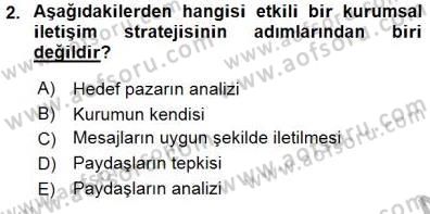Kurumsal İletişim Dersi 2015 - 2016 Yılı (Final) Dönem Sonu Sınav Soruları 2. Soru