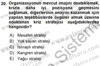 Kurumsal İletişim Dersi 2015 - 2016 Yılı (Final) Dönem Sonu Sınav Soruları 20. Soru