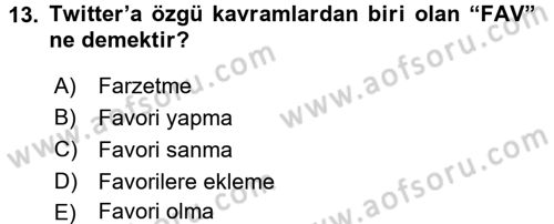 Kurumsal İletişim Dersi 2016 - 2017 Yılı 3 Ders Sınav Soruları 13. Soru