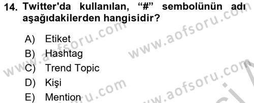 Kurumsal İletişim Dersi 2016 - 2017 Yılı 3 Ders Sınav Soruları 14. Soru