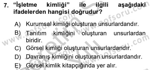 Kurumsal İletişim Dersi 2016 - 2017 Yılı 3 Ders Sınav Soruları 7. Soru