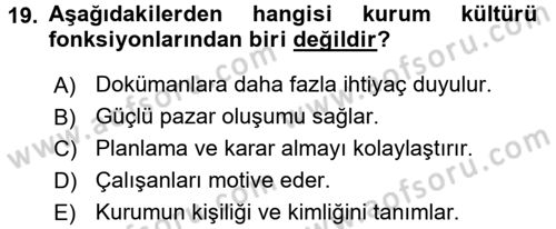 Kurumsal İletişim Dersi 2016 - 2017 Yılı (Vize) Ara Sınav Soruları 19. Soru