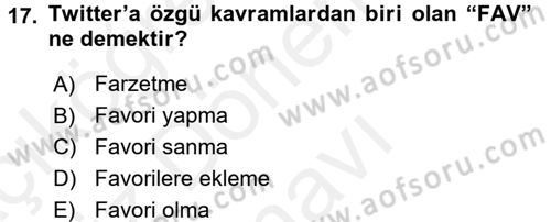 Kurumsal İletişim Dersi 2016 - 2017 Yılı (Final) Dönem Sonu Sınavı 17. Soru