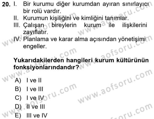 Kurumsal İletişim Dersi 2017 - 2018 Yılı (Vize) Ara Sınav Soruları 20. Soru