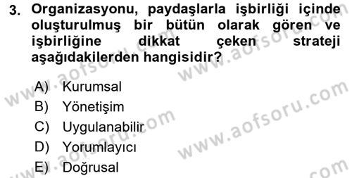 Kurumsal İletişim Dersi Ara Sınavı Deneme Sınav Soruları 3. Soru