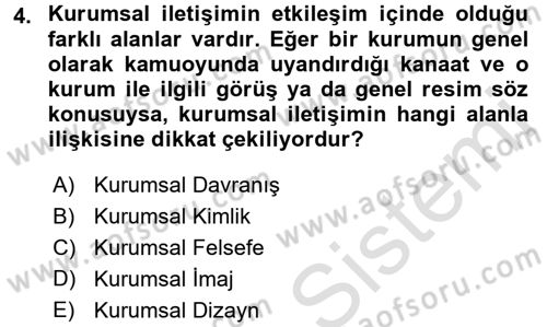 Kurumsal İletişim Dersi Ara Sınavı Deneme Sınav Soruları 4. Soru