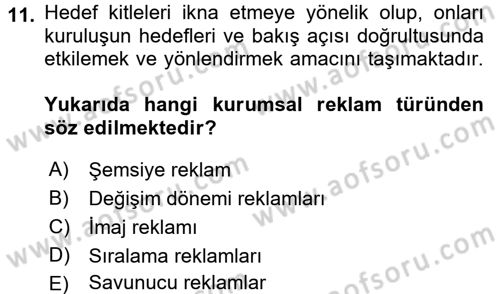 Kurumsal İletişim Dersi 2017 - 2018 Yılı (Final) Dönem Sonu Sınav Soruları 11. Soru
