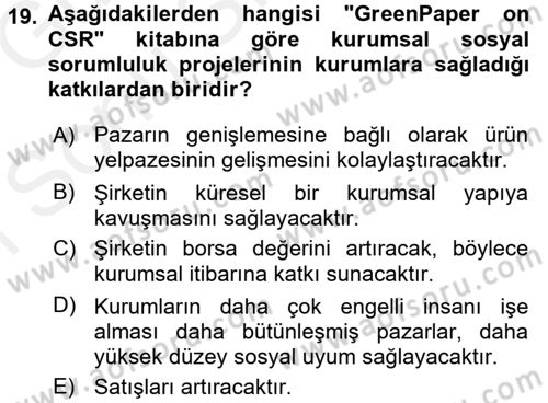 Kurumsal İletişim Dersi 2017 - 2018 Yılı (Final) Dönem Sonu Sınav Soruları 19. Soru