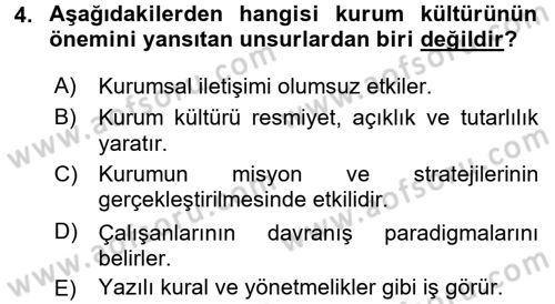 Kurumsal İletişim Dersi 2017 - 2018 Yılı (Final) Dönem Sonu Sınav Soruları 4. Soru