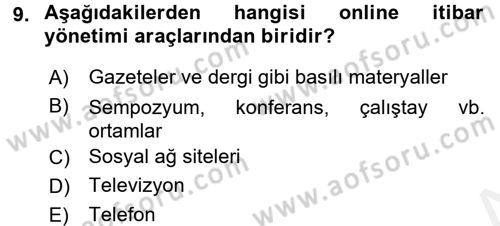 Kurumsal İletişim Dersi 2017 - 2018 Yılı (Final) Dönem Sonu Sınav Soruları 9. Soru