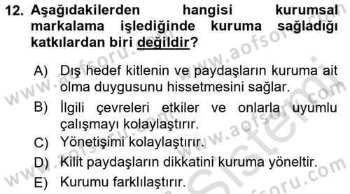 Kurumsal İletişim Dersi 2018 - 2019 Yılı 3 Ders Sınav Soruları 12. Soru