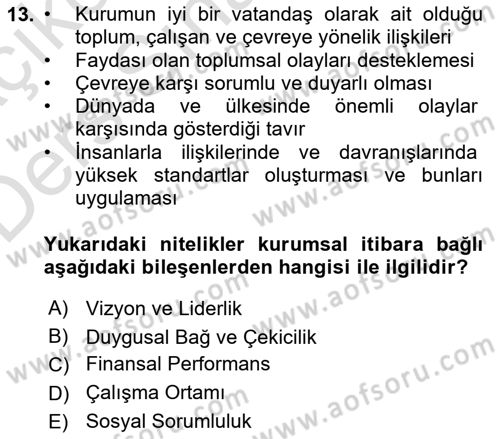 Kurumsal İletişim Dersi 2018 - 2019 Yılı 3 Ders Sınav Soruları 13. Soru