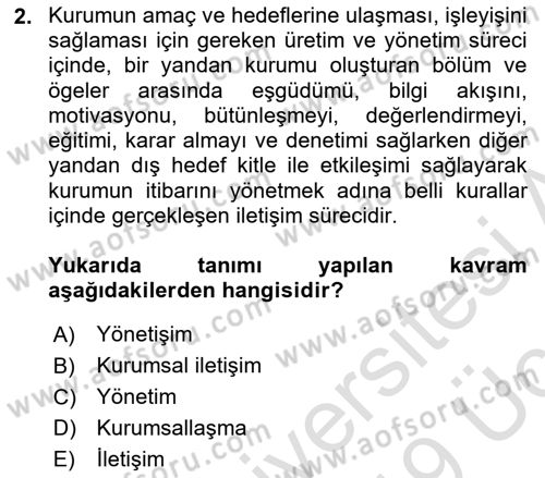 Kurumsal İletişim Dersi 2018 - 2019 Yılı 3 Ders Sınav Soruları 2. Soru