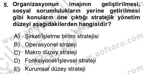 Kurumsal İletişim Dersi 2018 - 2019 Yılı 3 Ders Sınav Soruları 5. Soru