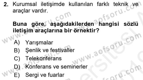 Kurumsal İletişim Dersi 2018 - 2019 Yılı (Final) Dönem Sonu Sınav Soruları 2. Soru