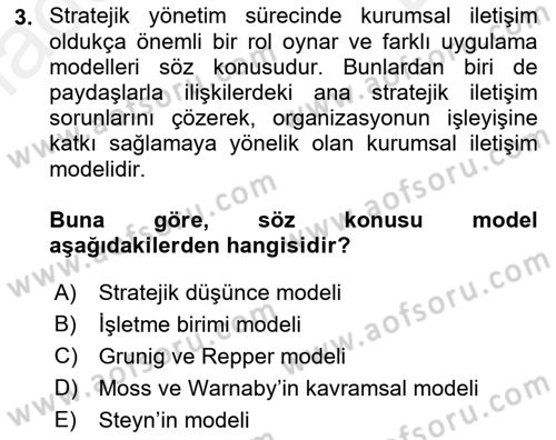 Kurumsal İletişim Dersi 2018 - 2019 Yılı (Final) Dönem Sonu Sınav Soruları 3. Soru