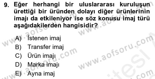 Kurumsal İletişim Dersi 2018 - 2019 Yılı (Final) Dönem Sonu Sınav Soruları 9. Soru