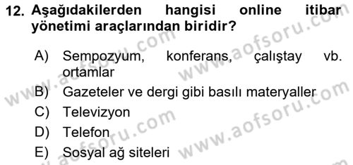 Kurumsal İletişim Dersi 2018 - 2019 Yılı Yaz Okulu Sınav Soruları 12. Soru
