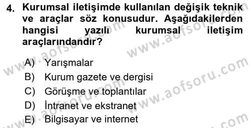 Kurumsal İletişim Dersi 2018 - 2019 Yılı Yaz Okulu Sınav Soruları 4. Soru