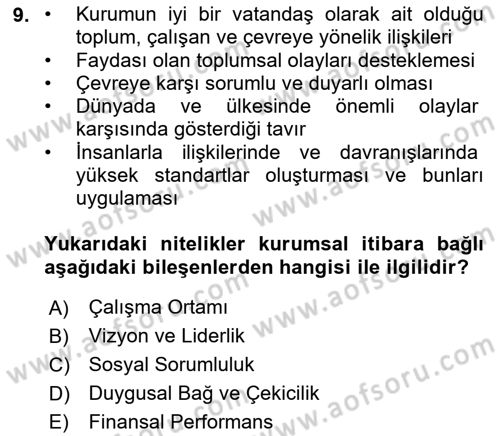 Kurumsal İletişim Dersi 2018 - 2019 Yılı Yaz Okulu Sınav Soruları 9. Soru