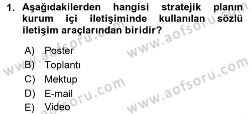 Kurumsal İletişim Dersi 2019 - 2020 Yılı (Vize) Ara Sınav Soruları 1. Soru