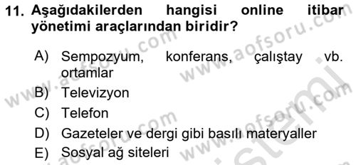 Kurumsal İletişim Dersi 2019 - 2020 Yılı (Final) Dönem Sonu Sınav Soruları 11. Soru