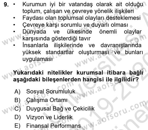 Kurumsal İletişim Dersi 2019 - 2020 Yılı (Final) Dönem Sonu Sınav Soruları 9. Soru