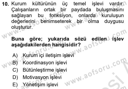 Kurumsal İletişim Dersi 2020 - 2021 Yılı Yaz Okulu Sınav Soruları 10. Soru