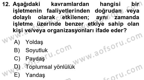 Kurumsal İletişim Dersi 2020 - 2021 Yılı Yaz Okulu Sınav Soruları 12. Soru