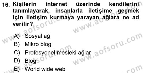 Kurumsal İletişim Dersi 2020 - 2021 Yılı Yaz Okulu Sınav Soruları 16. Soru