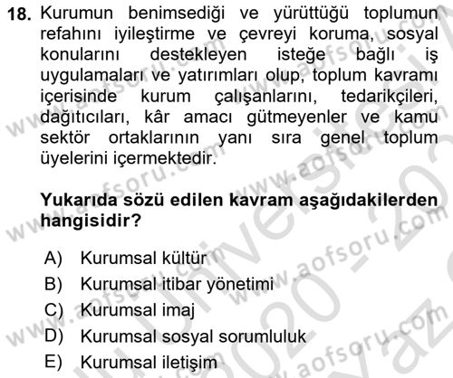 Kurumsal İletişim Dersi 2020 - 2021 Yılı Yaz Okulu Sınav Soruları 18. Soru