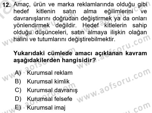 Kurumsal İletişim Dersi 2021 - 2022 Yılı (Final) Dönem Sonu Sınav Soruları 12. Soru