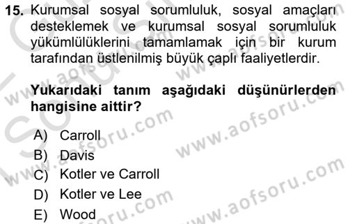 Kurumsal İletişim Dersi 2021 - 2022 Yılı (Final) Dönem Sonu Sınav Soruları 15. Soru