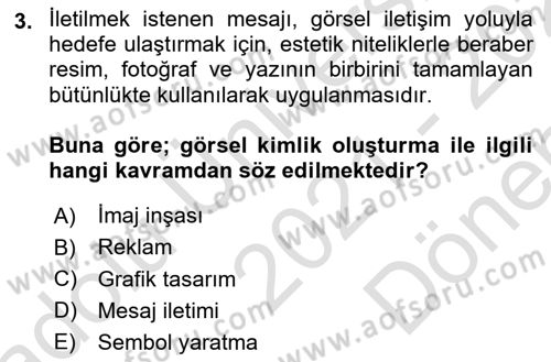 Kurumsal İletişim Dersi 2021 - 2022 Yılı (Final) Dönem Sonu Sınav Soruları 3. Soru