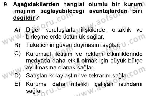 Kurumsal İletişim Dersi 2021 - 2022 Yılı (Final) Dönem Sonu Sınav Soruları 9. Soru